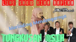 Download TUNGKUSAN ASIH - LIVE SHOW RIKA RAFIKA FEAT MILDBAND MP3