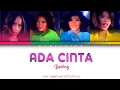 Download Lagu Bening - Ada Cinta (Color Coded Lyrics/Lirik INA/ENG)