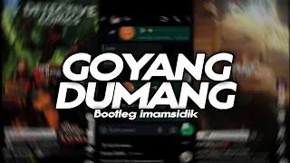 dj ayo goyang dumang fyp tiktok bootleg imamsidik 2025