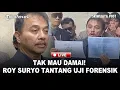 🔴 TAK MAU DAMAI! Roy Suryo Tantang Uji Forensik Ijazah Jokowi di BRIN dan UI