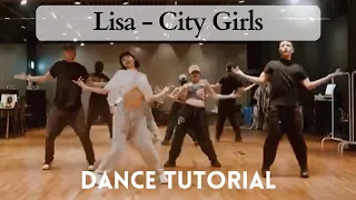 Download [Lisa (BLACKPINK) - City Girls] Dance Tutorial Mirrored Slow (60%, 80%, 100%) MP3