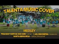 Download Lagu Pesawat Kertas 365 Hari | Aku Indonesia | Harta Berharga | MEDLEY | Talenta Music Cover