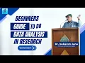 Beginners Guide To Do Data Analysis Process In Research