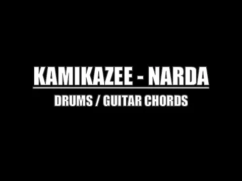 Download MP3 Kamikazee - Narda (Drums Only, Lyrics, Chords)