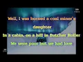 Loretta Lynn - Coal Miner's Daughter (lyrics).