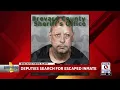 Deputies search for escaped inmate