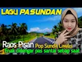 Lagu POP SUNDA PALING MERDU BIKIN MERINDING, MATAK WAAS INGET KA POPOTONGAN