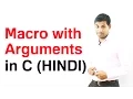 Macro with Arguments in C HINDI