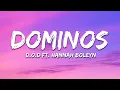 D.O.D feat. Hannah Boleyn - Dominos (Lyrics)