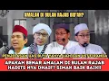 Amalan Bulan Rajab Hadisnya Dhaif? Ini Penjelasan Lengkap Ust. Firanda, UAS, UAH \u0026 Buya Yahya