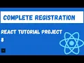 React Authentication User Registration 2 Fully featured React Project Tutorial