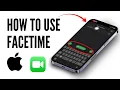 How to Use FaceTime on iPhone Full Guide for Beginners 2026