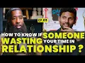 How to know if someone is wasting your time in a relationship Jay Shetty and Stephan Labossiere