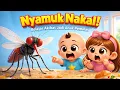 Lagu Si Nyamuk Nakal 🦟🎶- Lagu Anak | Lagu Anak Tentang Kebersihan | Lagu Edukatif Jangan Jadi Anak Malas