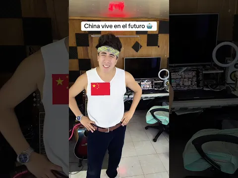 China vive en el Futuro 🇨🇳