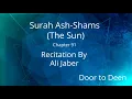 Download Lagu Surah Ash-Shams (The Sun) Ali Jaber  Quran Recitation