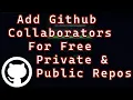 How to Add People to a Github Repo For Free Private and Public Repos