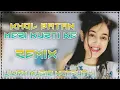 Download Lagu Khol Button Meri Kurti Ke Dj Remix Full Vibration Ft. Vijay Music Kotputli