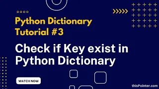 Check if a Key exists in Dictionary Python Dictionary Tutorial