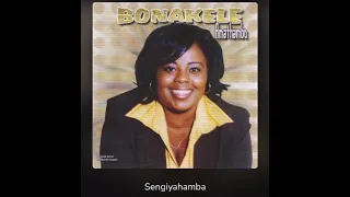 bonakele sengiyahamba