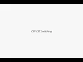 CSP CST Switching