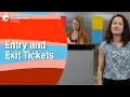 Entry and Exit Tickets - Classroom Strategy