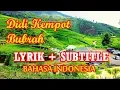 Download Lagu DIDI KEMPOT - BUBRAH (Lirik + Subtitle) - [Unofficial Music]