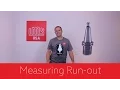 How to Measure Run-out