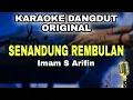 Download Lagu SENANDUNG REMBULAN - IMAM S ARIFIN || KARAOKE LIRIK DANGDUT ORIGINAL
