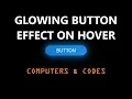 Glowing Gradient Button Animation Effects on Hover Computer Conversation