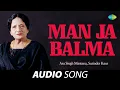 Download Lagu Man Ja Balma | Surinder Kaur | Old Punjabi Songs | Punjabi Songs 2022