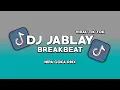 Download Lagu DJ INDO JABLAY REMIX NIPA GOKA RMX LX Nigo Ft Anabel