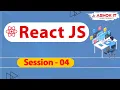 React JS Session - 4 Ashok IT