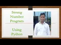 Strong Number program in Python by Alok Shakya