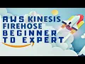AWS Kinesis Firehose tutorial using Python