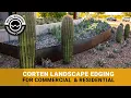 What Is Corten Steel Edging Landscape Edging Sizes Stakes Easy Installation Instructions