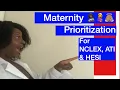 Maternity Priorities for NCLEX ATI and HESI