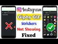 How to Fix Instagram story GIF Not Showing Problem Instagram ka Story me GIF Strikers Nahi Aa Raha
