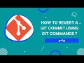 Tamil How to revert a Git Commit using git commands Git Tutorial