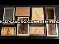 Keepsake Boxes with Miters and Corner Keys