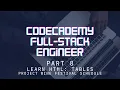 Codecademy Full-Stack Engineer - Part 8