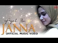 Download Lagu JANNA - Ayah Ibu [ Official Music Video ]