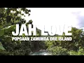popcaan,zamunda Dre island - jah love (official video)