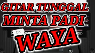 Download GITAR TUNGGAL | WAYA | REJUNG JEME SEMENDE | SINGLE GUITAR | WAYA | REJUNG JEME SEMENDE MP3