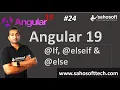 if elseif and else directive in Angular 19 structural Directive Angular 19 Tutorials in Hindi