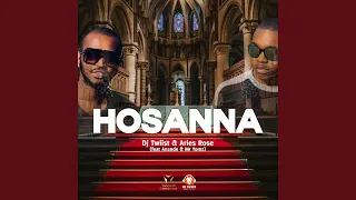 hosanna feat anande u0026 mr yomz