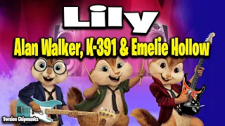 lily alan walker k 391 u0026 emelie hollow version chipmunks lyrics letra 