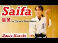 Lagu [FULL TUTORIAL] Saifa / Karate KATA / Kyokushin 最破 サイファ