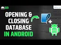 Android Open and Close Database Android SQLite Database Example Tutorial