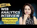 Web Analytics Interview Questions and Answers 2026 GA4 Masterclass for Analysts